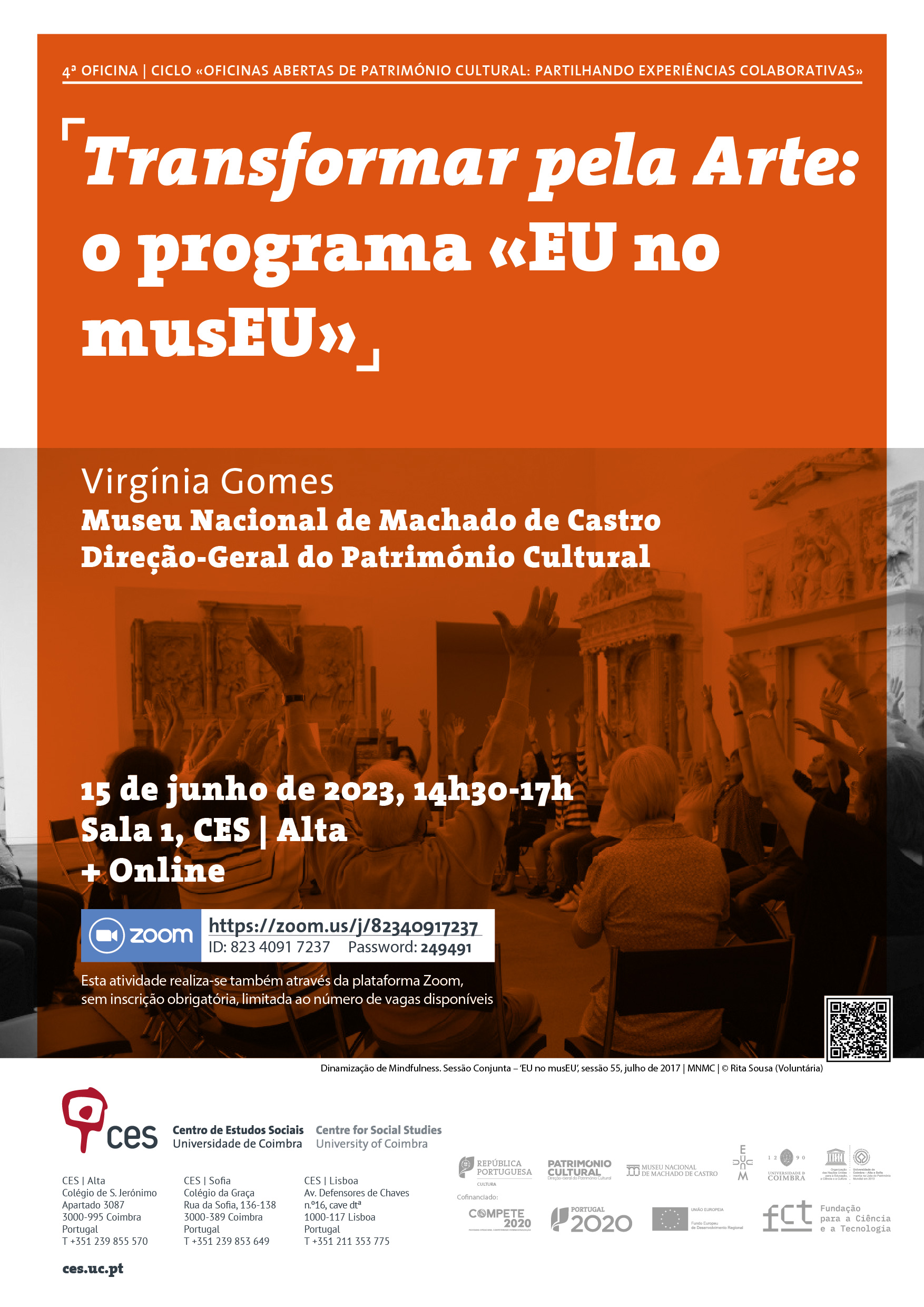 4th WORKSHOP| <em>Transforming through Art</em>: the«EU no musEU» programme<span id="edit_42765"><script>$(function() { $('#edit_42765').load( "/myces/user/editobj.php?tipo=evento&id=42765" ); });</script></span>