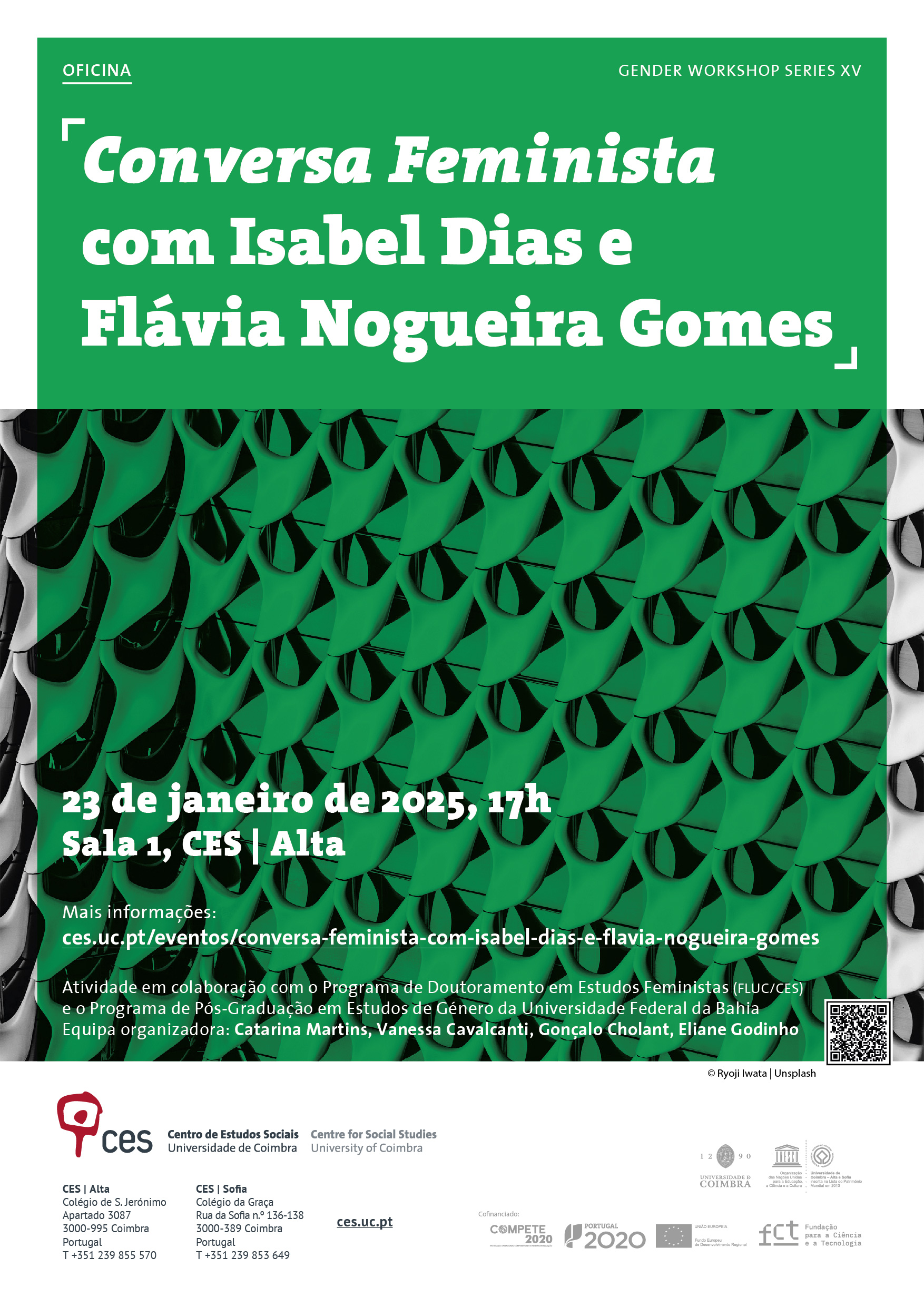 <em>Feminist Talk</em> with Isabel Dias and Flávia Nogueira Gomes<span id="edit_46871"><script>$(function() { $('#edit_46871').load( "/myces/user/editobj.php?tipo=evento&id=46871" ); });</script></span>