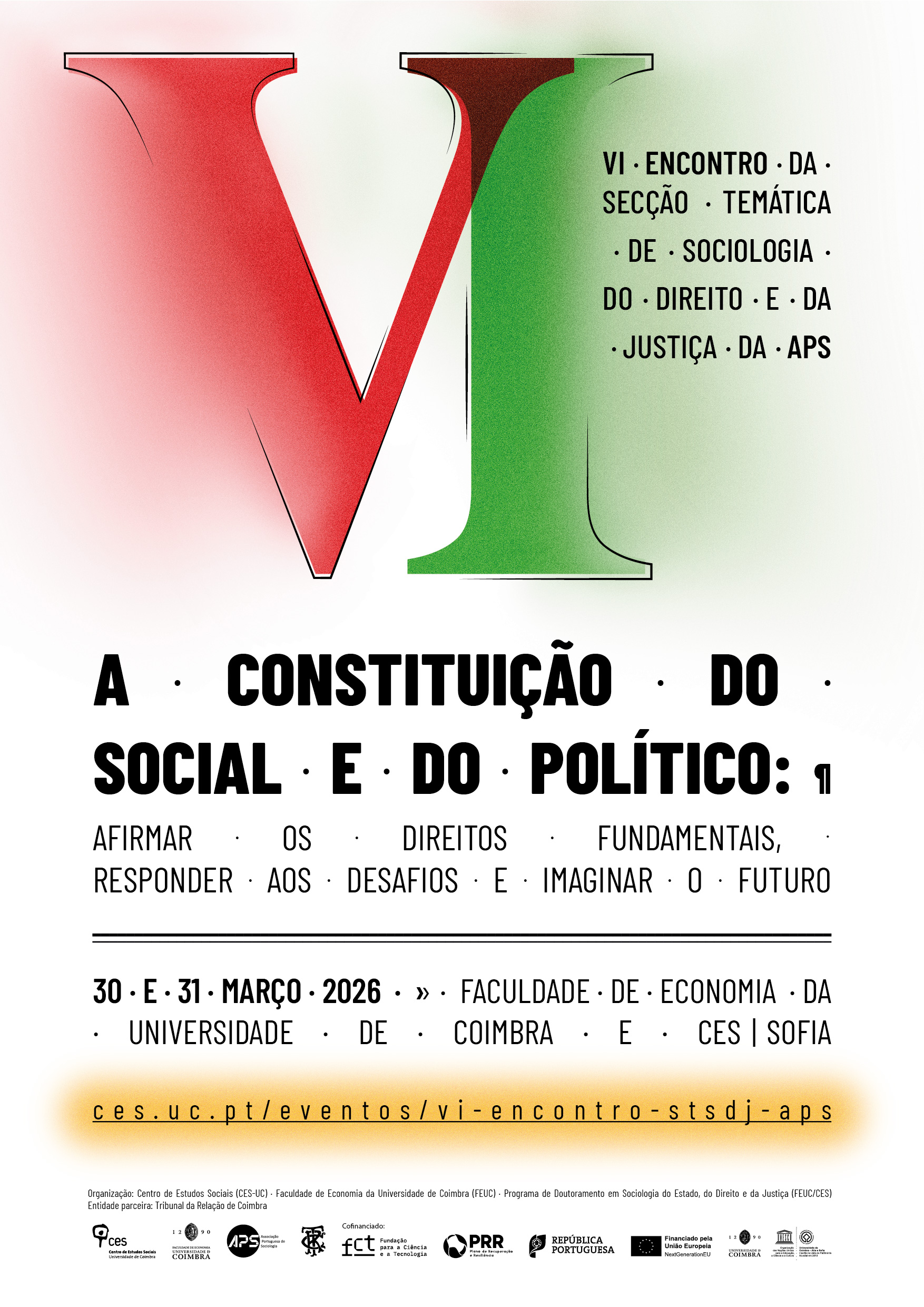A Constitui&ccedil;&atilde;o do Social e do Pol&iacute;tico: afirmar os direitos fundamentais, responder aos desafios e imaginar o futuro<span id="edit_48361"><script>$(function() { $('#edit_48361').load( "/myces/user/editobj.php?tipo=evento&id=48361" ); });</script></span>