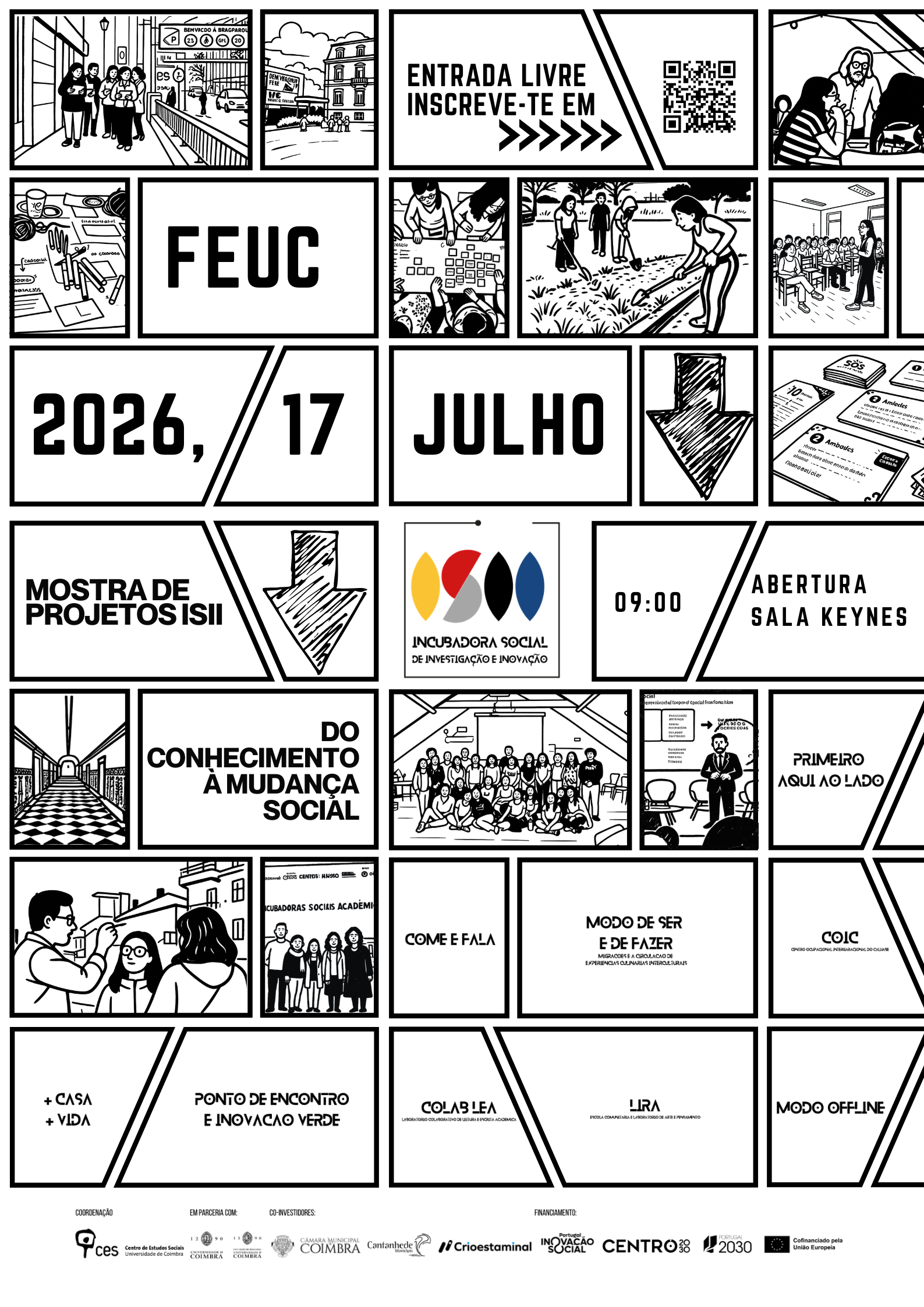 Mostra de Projetos ISII: do Conhecimento &agrave; Inova&ccedil;&atilde;o Social<span id="edit_49918"><script>$(function() { $('#edit_49918').load( "/myces/user/editobj.php?tipo=evento&id=49918" ); });</script></span>