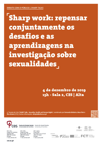 Sharp work: repensar conjuntamente os desafios e as aprendizagens na investigação sobre sexualidades<span id="edit_27047"><script>$(function() { $('#edit_27047').load( "/myces/user/editobj.php?tipo=evento&id=27047" ); });</script></span>